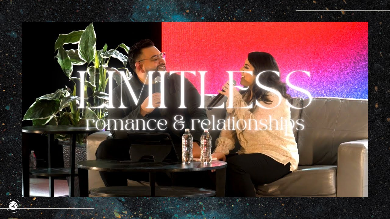 Limitless Romance & Relationships