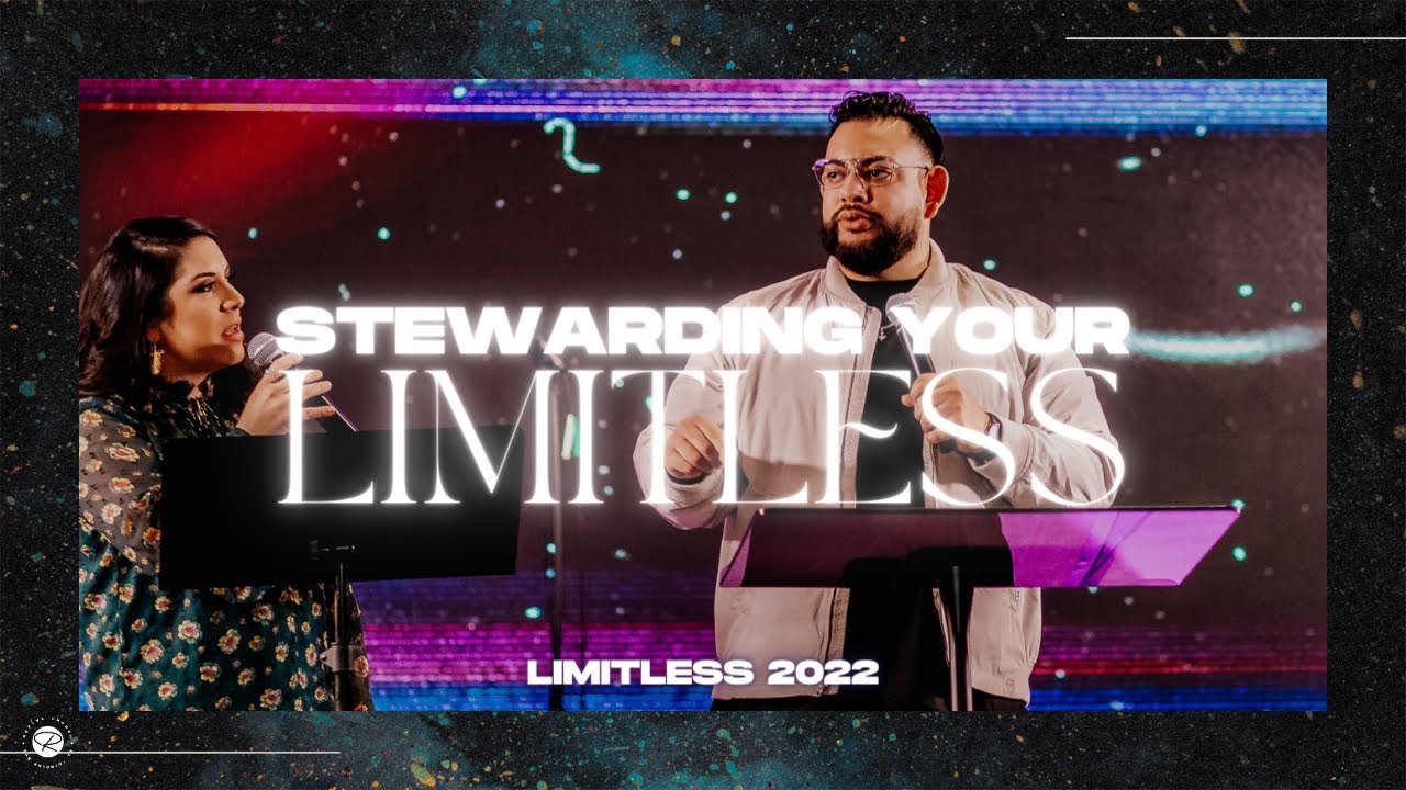 Stewarding Your Limitless