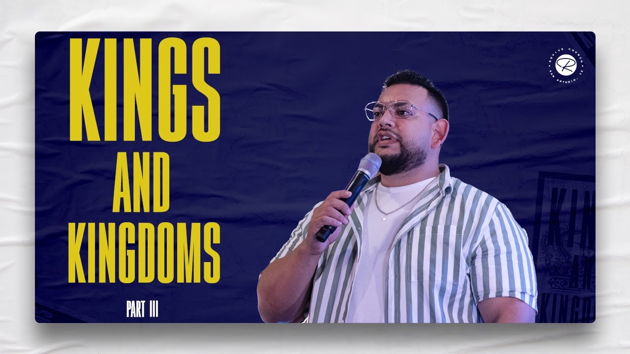 Kings & Kingdoms - Demonstrating The Kingdom