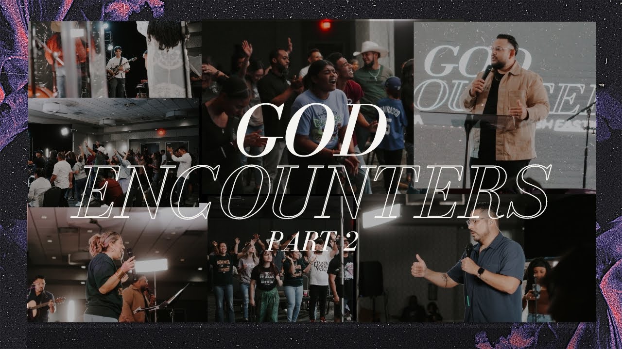 God Encounters Pt 2