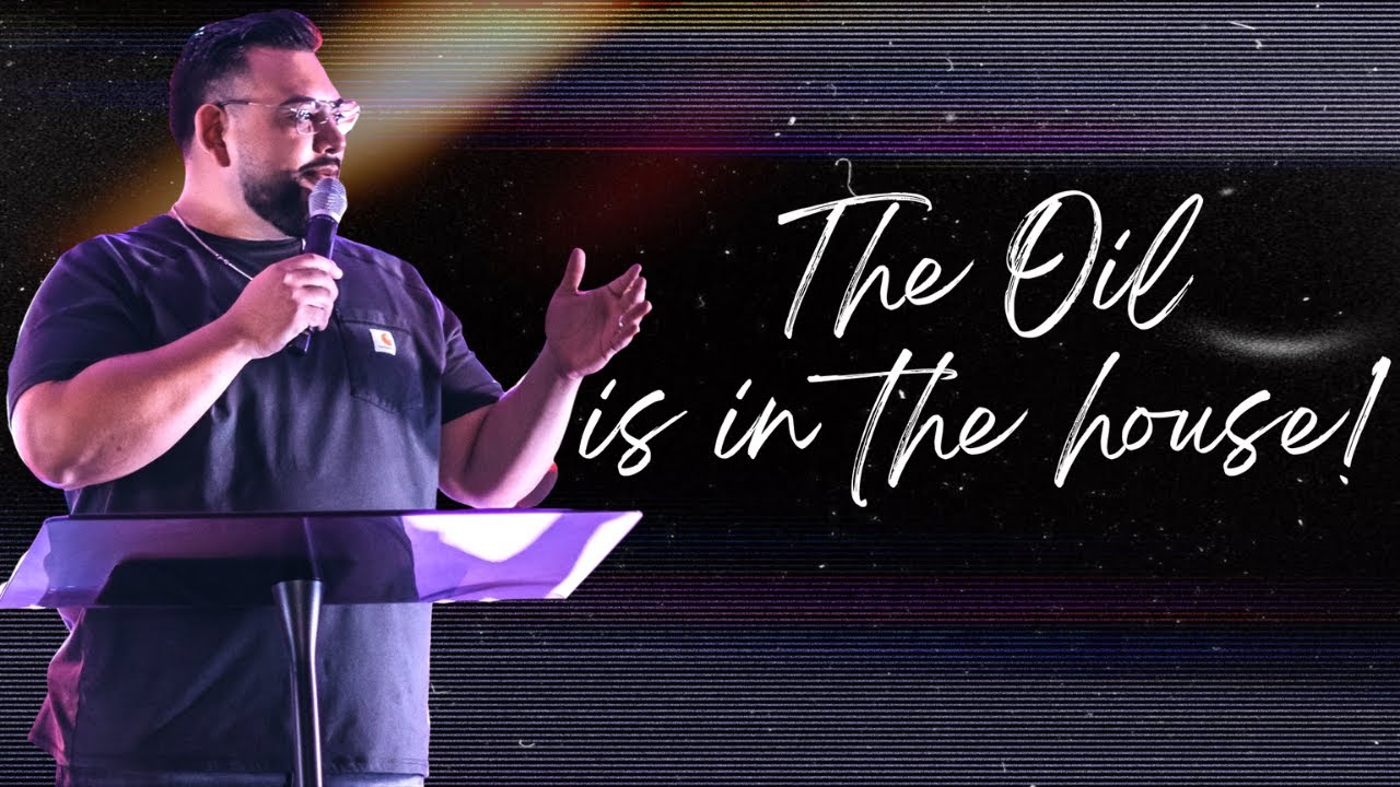 The Oil Is In The House